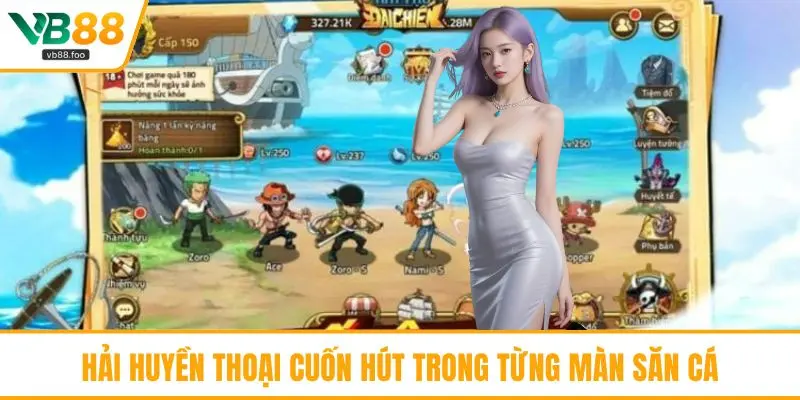 Hải Huyền Thoại cuốn hút trong từng màn săn cá Hải Huyền Thoại cuốn hút trong từng màn săn cá